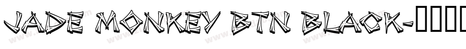 Jade Monkey BTN Black字体转换